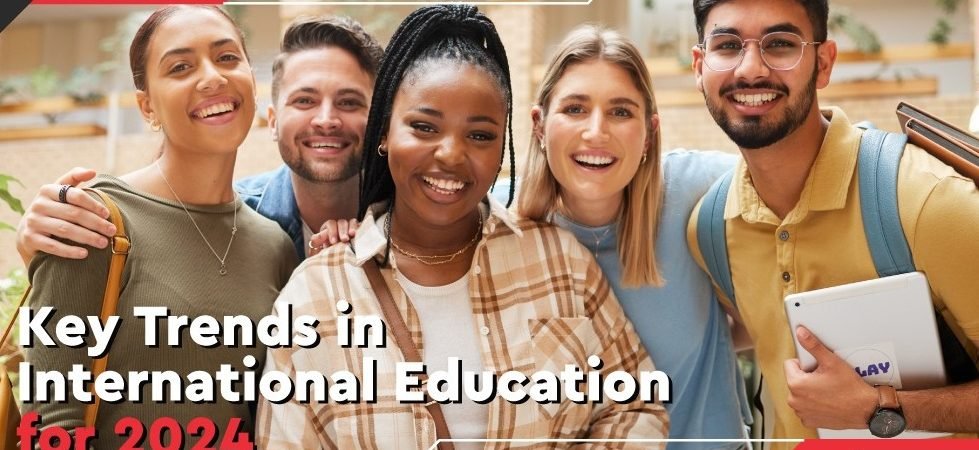 Trends & Recent Developments in International Education