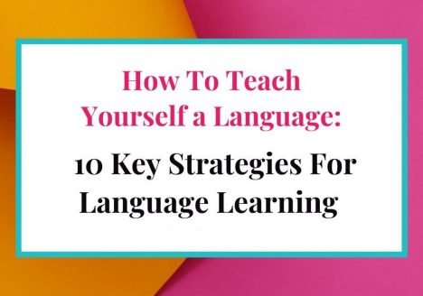 10 Strategies for Language Learning