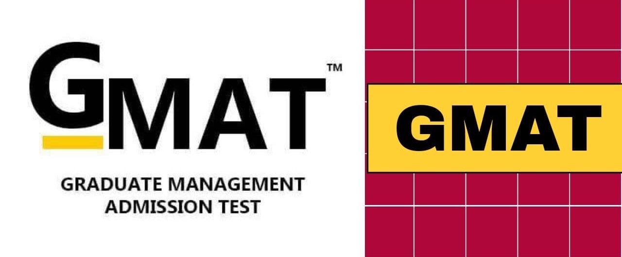 GMAT (Graduate Management Admission Test)